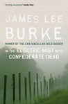 In the Electric Mist With Confederate Dead (Dave Robicheaux, #6) In the Electric Mist With Confederate Dead (Dave Robicheaux, #6)