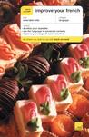 Teach Yourself Improve Your French Package by Jean-Claude Arragon Teach Yourself Improve Your French Package by Jean-Claude Arragon