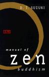 Manual of Zen Buddhism Manual of Zen Buddhism