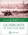 Gunboats of the Civil War