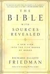 The Bible with Sources Revealed The Bible with Sources Revealed