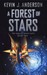 A Forest Of Stars by Kevin J. Anderson A Forest Of Stars by Kevin J. Anderson
