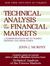 Technical Analysis of the Financial Markets by John J. Murphy