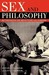 Sex and Philosophy by Edward Fullbrook