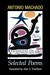 Antonio Machado: Selected P...