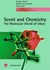 Scent and Chemistry: The Mo...
