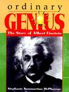 Ordinary Genius: The Story of Albert Einstein (Trailblazer Biographies (Paperback)) Ordinary Genius: The Story of Albert Einstein (Trailblazer Biographies (Paperback))