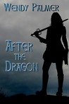 After the Dragon After the Dragon