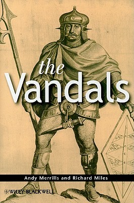The Vandals (The Peoples of Europe)