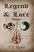 Legend & Lore
