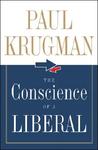 The Conscience of a Liberal by Paul Krugman