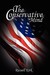 The Conservative Mind: From Burke to Eliot (Hardcover)