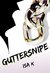 Guttersnipe (Kindle Edition)
