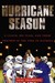 Hurricane Season: A Coach, ...