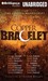 The Copper Bracelet (Audio CD)
