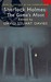 Sherlock Holmes: The Game's...