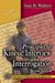 Principles of Kinesic Interview and Interrogation by Stan B. Walters Principles of Kinesic Interview and Interrogation by Stan B. Walters