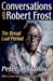 Conversations with Robert Frost: The Bread Loaf Period