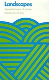 Landscapes: Selected Writings Landscapes: Selected Writings