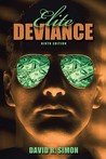 Elite Deviance [With Access Code]