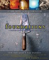 Foundations: 11 Core Truths to Build Your Life on Foundations: 11 Core Truths to Build Your Life on