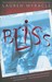 Bliss by Lauren Myracle