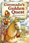 Coronado's Golden Quest (Stories of America) Coronado's Golden Quest (Stories of America)