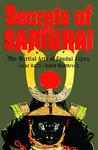 Secrets of the Samurai by Oscar Ratti