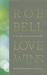 Love Wins: At the Heart of Life's Big Questions (Hardcover)