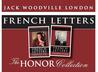 French Letters: The Honor Collection 2 Volume Set French Letters: The Honor Collection 2 Volume Set
