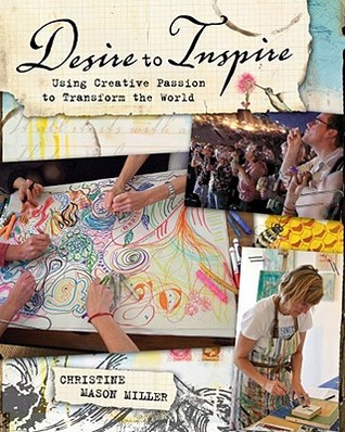 Desire to Inspire by Christine Mason Miller