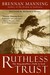 Ruthless Trust: The Ragamuffin's Path to God (ebook)