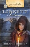 Love Finds You in Liberty, Indiana (merge) Love Finds You in Liberty, Indiana (merge)
