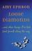 Loose Diamonds: …and other things I've lost (and found) along the way