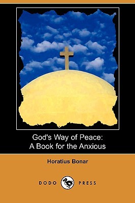 God's Way of Peace: A Book for the Anxious (Dodo Press)