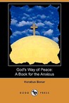 God's Way of Peace: A Book for the Anxious (Dodo Press)