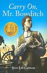 Carry On, Mr. Bowditch by Jean Lee Latham Carry On, Mr. Bowditch by Jean Lee Latham