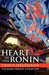 Heart of the Ronin (The Ronin Trilogy, #1)