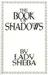 The Book of Shadows