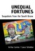 Unequal Fortunes: Snapshots...