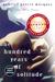 One Hundred Years of Solitude by Gabriel Garcí­a Márquez