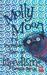 Molly Moon y el increíble libro del hipnotismo (Hardcover)