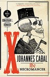 The Necromancer (Johannes Cabal #1)