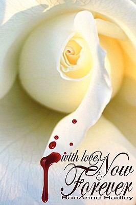 With Love; Now & Forever