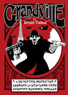 Grandville (Grandville #1)