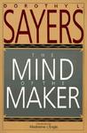 The Mind of the Maker by Dorothy L. Sayers