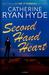 Second Hand Heart by Catherine Ryan Hyde