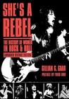 She's a Rebel by Gillian G. Gaar