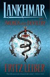 Swords and Deviltry by Fritz Leiber Swords and Deviltry by Fritz Leiber