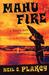 Mahu Fire (Mahu #3)